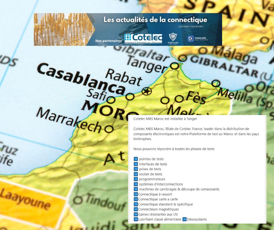 Cotelec MBS Maroc, filiale de Cotelec France, leader dans la distribution de composants électroniques est votre Plateforme de test au Maroc et dans les pays limitrophes.